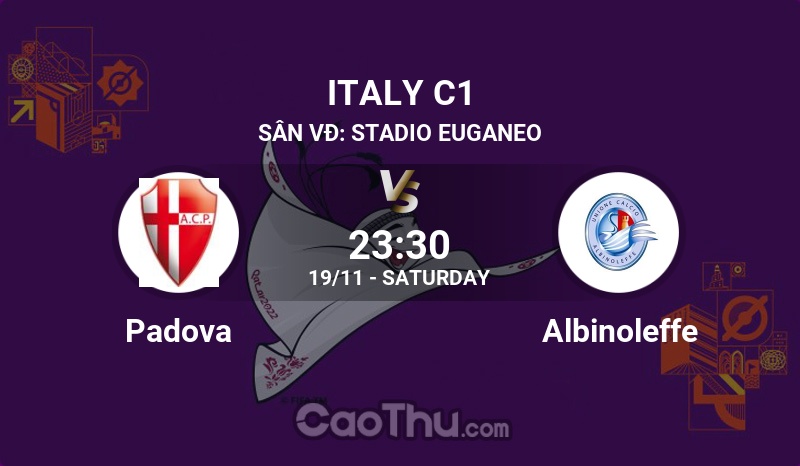 Nhận định kèo bóng đá, dự đoán kết quả trận đấu Padova vs Albinoleffe, 23h30 ngày 19/11
